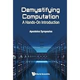 Demystifying Computation: A Hands-On Introduction