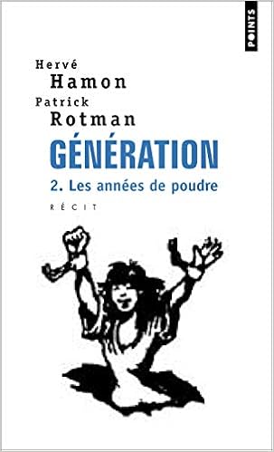 Amazon Fr Generation Les Annees De Poudre 2 Hamon Herve Rotman Patrick Livres