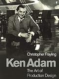 Ken Adam: The Art of Production Design by