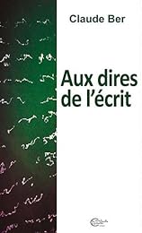 Aux dires de l'écrit