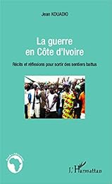 La  guerre en Côte d'Ivoire
