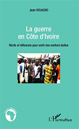 La  guerre en Côte d'Ivoire