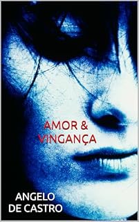 Livro AMOR & VINGANÇA