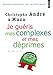 Je Gu'ris Mes Complexes Et Mes D'Primes (English and French Edition) by 
