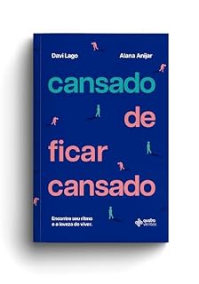 Livro Cansado de ficar cansado