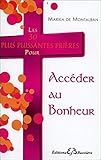 Les 30 plus puissantes prières pour le droit au bonheur by 