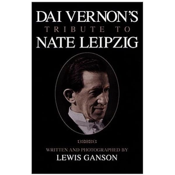 The Vernon Touch (The Writings of Dai Vernon In Genii, The