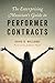 The Enterprising Musician's Guide to Performer Contracts by David R. Williams, Stephanie Blythe