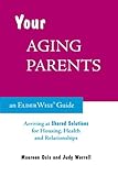 Image de Your Aging Parents: Arriving at shared solutions for housing, health and relationships