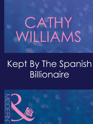 Kept by the Spanish Billionaire