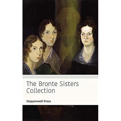 The Bronte Sisters Collection The Bronte Sisters Collection