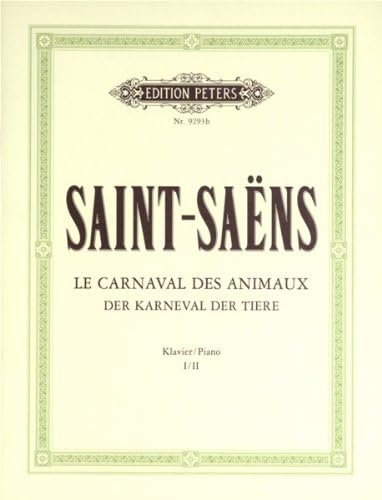 EDITION PETERS SAINT-SAËNS CAMILLE - CARNIVAL OF THE ANIMALS - PIANO 4 HANDS