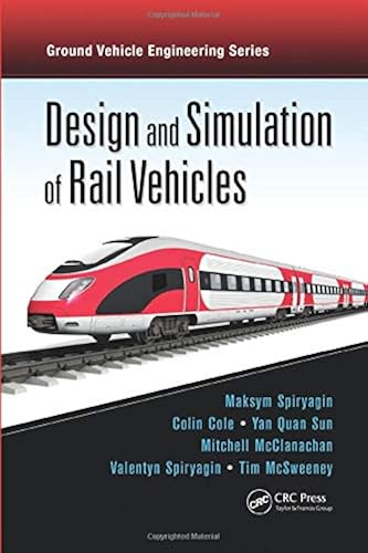 Download Design and Simulation of Rail Vehicles PDF