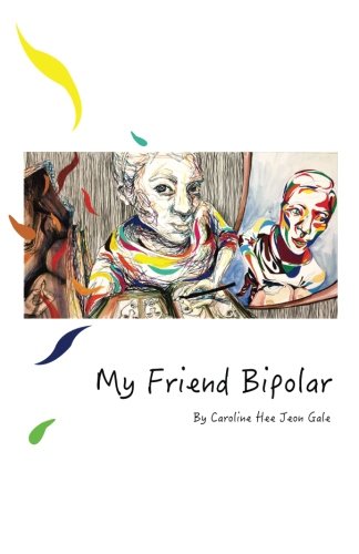 My Friend Bipolar