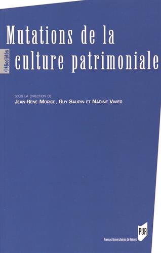 Mutations de la culture patrimoniale