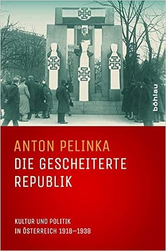 Die Gescheiterte Republik Kultur Und Politik In Osterreich 1918 1938 Amazon De Anton Pelinka Bucher
