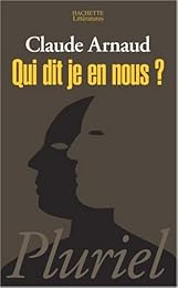 Qui dit je en nous ?