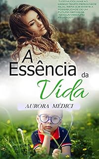 Livro A Essência da Vida