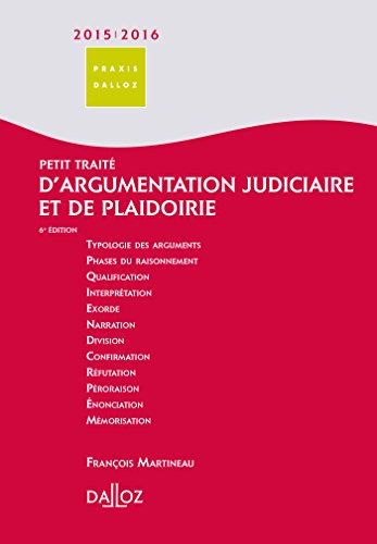 Petit traité d'argumentation judiciaire et de plaidoirie
