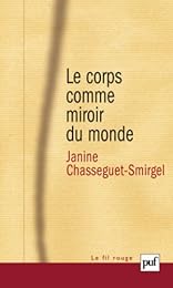 Le  corps comme miroir du monde