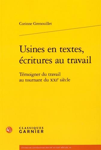 Usines en textes, écritures au travail