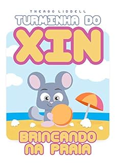 Livro Turminha do Xin - Brincando na Praia: Histórias para Ninar