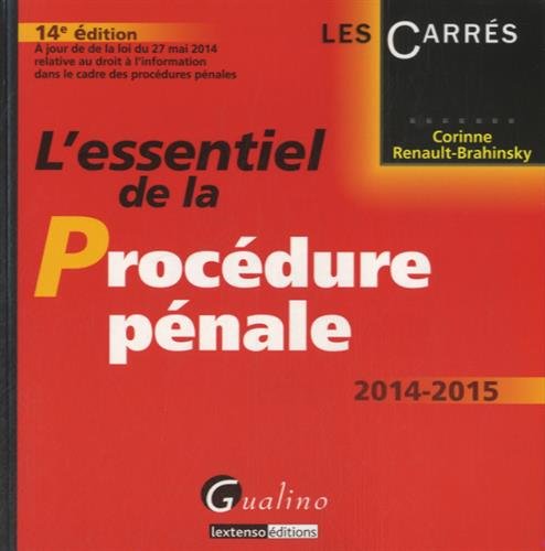L' essentiel de la procédure pénale