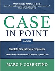 Case in Point 11th Edition: Complete Case Interview Preparation
