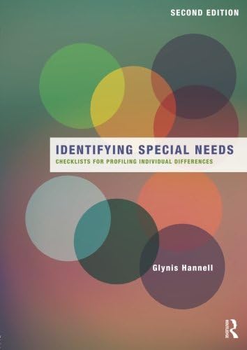 Identifying Special Needs: Checklists for profiling individual differences