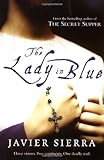 Front cover for the book The Lady in Blue by Javier Sierra