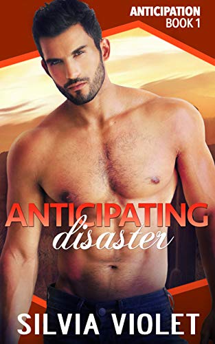 [D.o.w.n.l.o.a.d] Anticipating Disaster (Anticipation Book 1) P.D.F