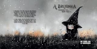 Livro A Bruxinha: Aprendendo a ser quem você é...