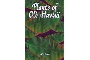 Plants of Old Hawaii