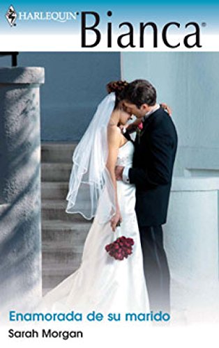 Enamorada De Su Marido Bianca Spanish Edition Kindle - 