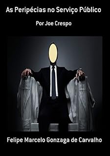 Livro As Peripécias No Serviço Público