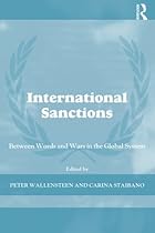 International Sanctions: Between Wars and Words (Cass Series on Peacekeeping)