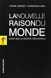 La  nouvelle raison du monde