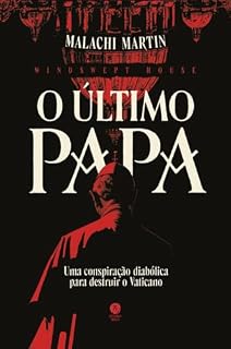 Livro O último Papa (Translated): Uma conspiração diabólica para destruir o Vaticano