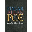 Edgar Allan Poe: Complete Tales and Poems