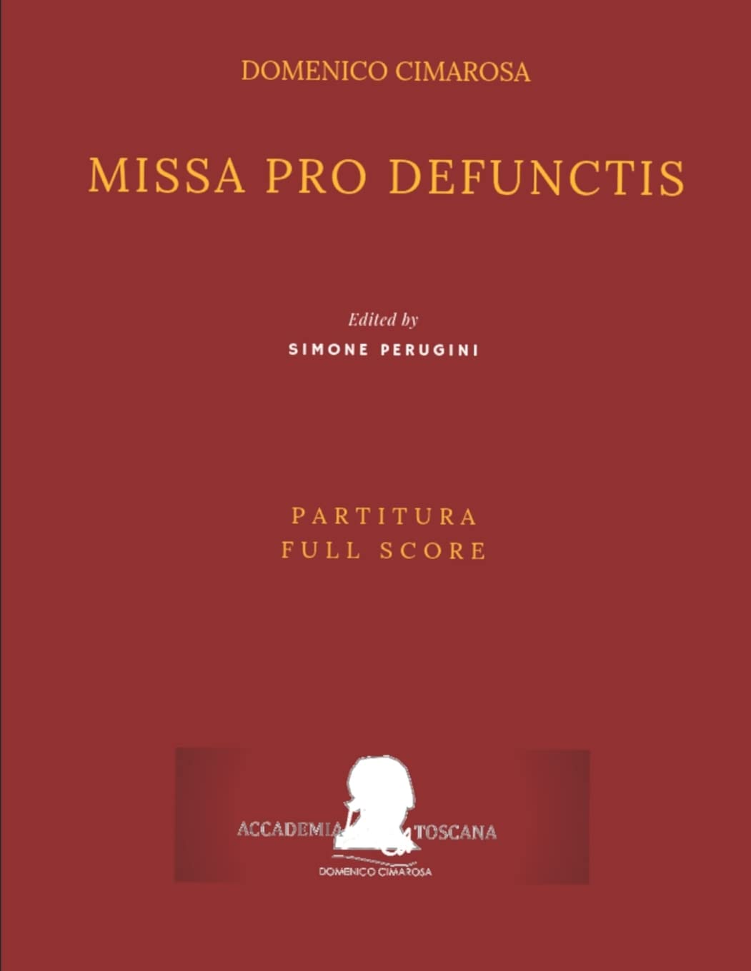 Cimarosa: Missa pro defunctis (Partitura - Full Score): (2nd Edition)