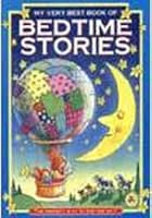 My Very Best Book of Bedtime Stories 1858304415 Book Cover