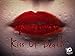 Kiss of Death Season 1