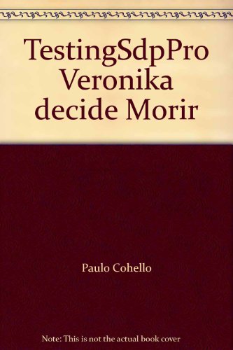 TestingSdpPro Veronika decide Morir