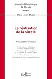 La réalisation de la sûreté. Volume 190 (Nouvelle Bibliothèque de Thèses) (French Edition) by 