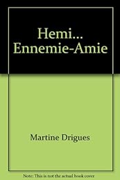 Hémi, ennemie-amie