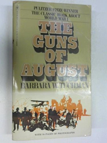 The Guns of August