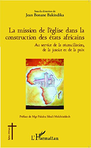La  mission de l'Église dans la construction des États africains