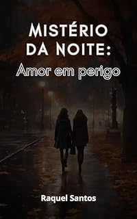 Livro Mistério da noite: Amor em perigo