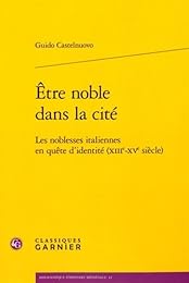 Être noble dans la cité
