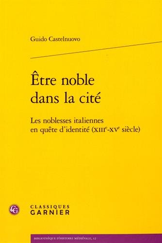 Être noble dans la cité